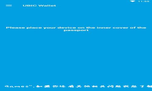 区块链游戏的英文名称是 